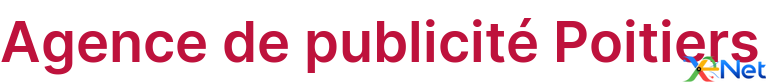 Agence de publicité Poitiers
